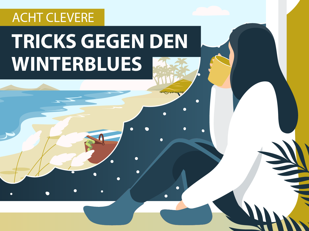 Tipps gegen Winterblues 